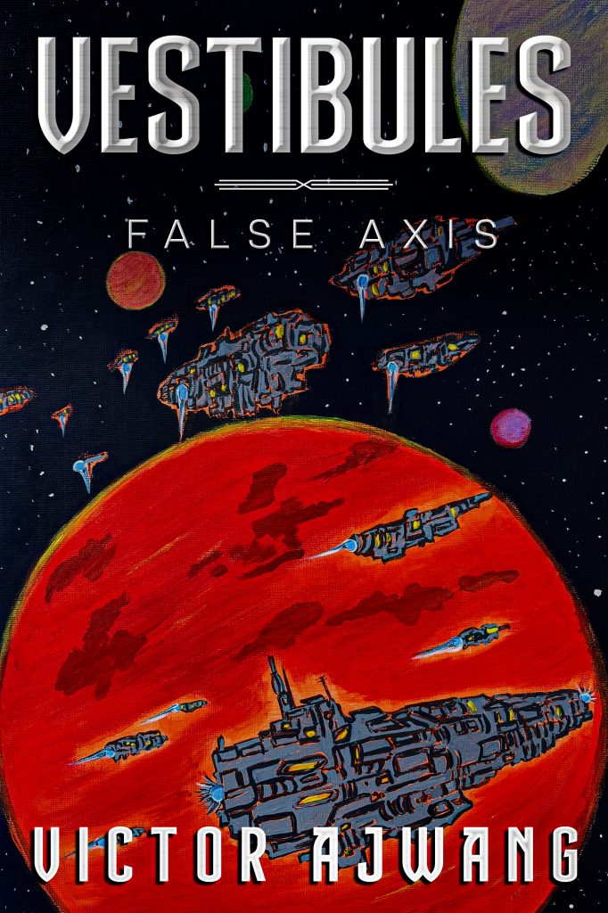 Vestibules: False Axis